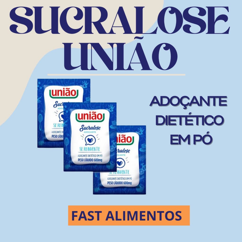 400 SACHÊS DE ADOÇANTE SUCRALOSE UNIÃO - CADA SACHÊ COM 600 MG